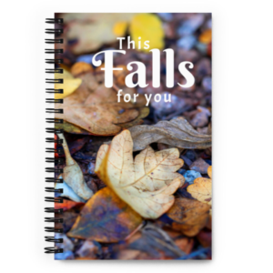 “This Fall’s for You” Autumn Leaves Spiral Notebook